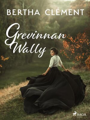 cover image of Grevinnan Wally